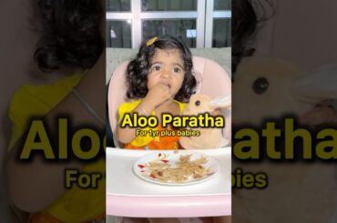 Aloo Paratha for 1yr plus babies | Taahira Recipe | Healthy Dinner | South Indian Mom #shorts #food