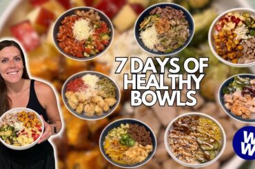 7 DAYS OF HEALTHY BOWLS | Healthy Meals I Eat to Lose Weight | With WeightWatchers Points