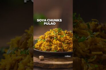 Soya Chunks Pulao | Pulao Recipes | Lunch Box Recipes #shorts #soyachunkspulao