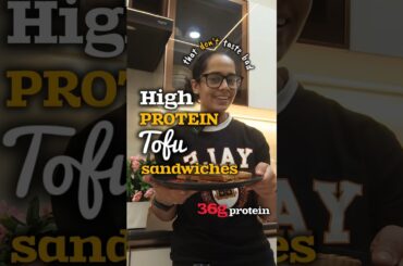 High protein tofu sandwich | 36g Protein | #vegprotein #tofurecipes #highprotein