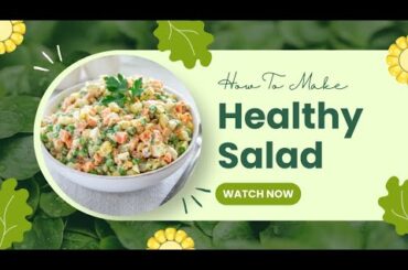 Healthy and creamy salad | quick and easy salad recipe | high protein salad | #saladrecipe #salad