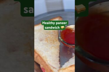 Healthy paneer sandwich recipe #food #shorts #sandwich #viral