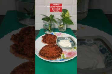 Healthy Jowar Paneer beetroot Paratha, healthy breakfast recipe@samshadhalani2297