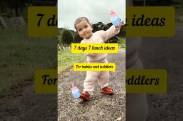 babies and toddlers lunch recipes for 7days #viralvideo #cutebaby #food #healthy food