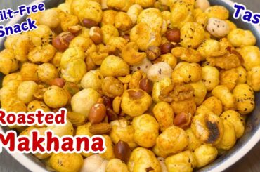 Easiest Crispy Masala Makhana (Ready in 10 Mins!)| Perfect Healthy Snack Recipe | Gluten-Free Snack