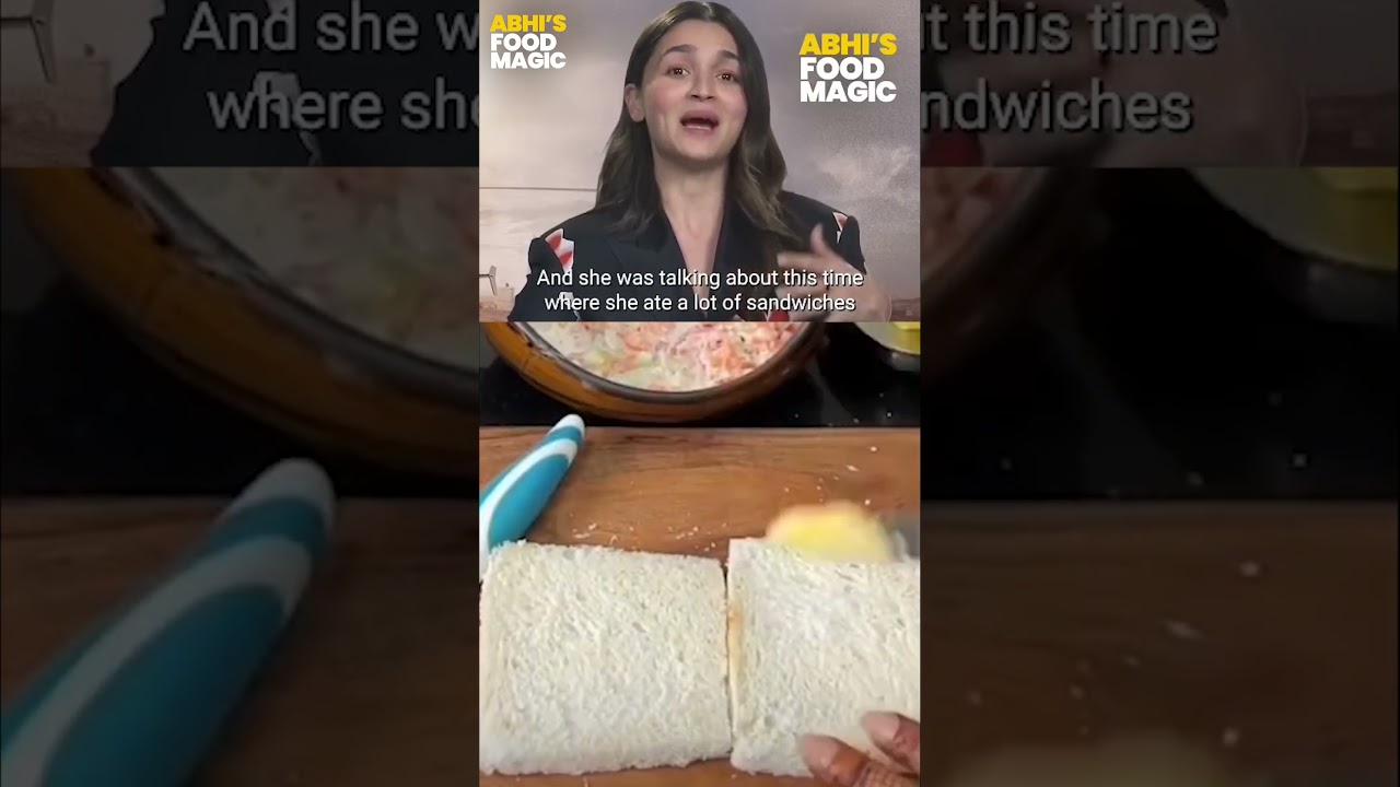 Alia Bhatt’s Favourite Sandwich Recipe #abhisfoodmagic #recipe #cooking #flamelesscooking #shorts Alia Bhatt's Favourite Sandwich Recipe #abhisfoodmagic #recipe #cooking #flamelesscooking #shorts