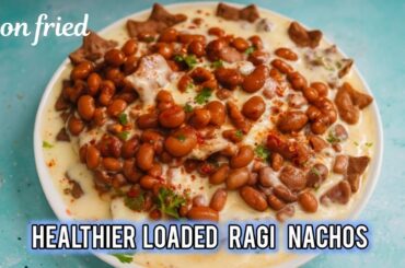 Healthy Ragi Nachos Recipe | High-Protein Millet Snack for Weight Loss#nachos#ragi#weightlosssnack