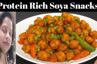 Healthy Soya Snacks | Protein Rich Quick Recipe | Easy Indian Evening Snack Soya chilli