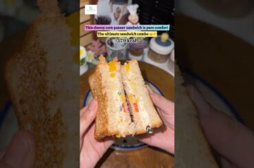 Cheesy Corn Paneer Sandwich | Healthy Snack Recipe | Easy Breakfast Idea