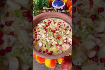 Navratri Special Ep 2 : Healthy & Filling Vrat Sabudana Fruit Custard for fasting #navratrispecial