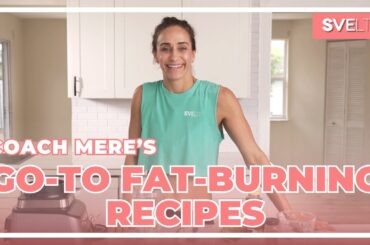 Go-To Fat Burning Recipes - Delicious & Easy