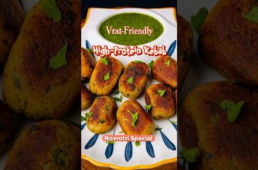High-Protein Kebabs | Vrat-Friendly | Navratri 2025 | Navratri Special | Satvik | Festival | Festive