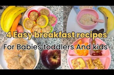 4 Easy & Healthy weight gaining Breakfast Recipes for Babies Toddlers & kids | 8+ month baby food