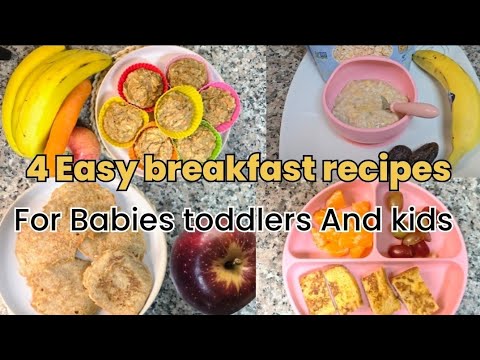 4 Easy & Healthy weight gaining Breakfast Recipes for Babies Toddlers & kids | 8+ month baby food 4 Easy & Healthy weight gaining Breakfast Recipes for Babies Toddlers & kids | 8+ month baby food