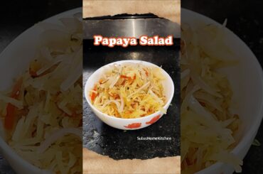 Easy Papaya Salad | Healthy Salad Recipe #shorts #recipe #salad #youtubeshorts #trending