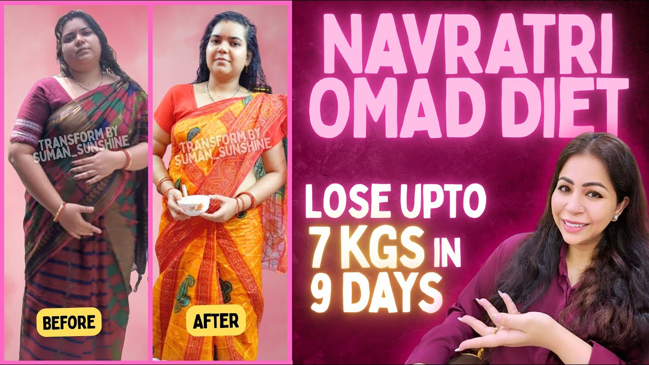 Lose Weight Fast with OMAD Navratri Diet Plan | Fat to Fab – Suman Pahuja Lose Weight Fast with OMAD Navratri Diet Plan | Fat to Fab - Suman Pahuja