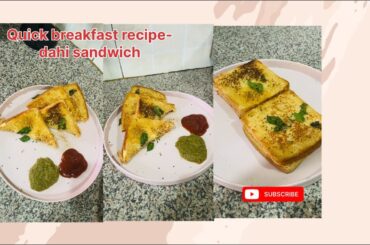 Dahi Sandwich - The Healthy Breakfast You Need To Try #food #dahisandwich #hungcurd