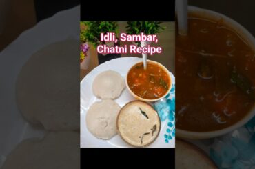 Breakfast m khaye Tasty Idli, Sambar, Chatni Recipe for Breakfast ||#trending #viral #ytshorts