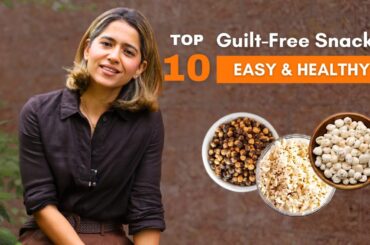 Top 10 Easy and Healthy Evening Snacks & Actually Taste Good | Fit Chef | Healthy 4pm snacks indian