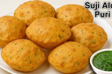 Aloo Suji Masala Puri | Morning Breakfast Recipes | Indian Breakfast Recipes