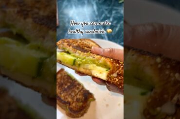 Avocado Cheese sandwich | Healthy & Delicious Recipe #shorts #sandwich