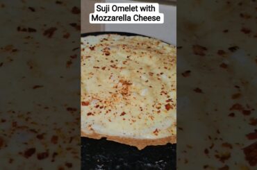 Suji Omelet with Mozzarella Cheese | Easy Healthy Breakfast Recipe