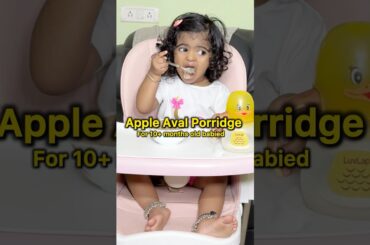 Apple Aval Porridge for 10+ months old babies | Taahira Recipe Healthy Dinner #shorts #food #foodie