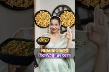 How to Make Weight Loss Paneer Bhurji Recipe at Home | Veg Recipes for Fast Fat Loss | IWLD by Richa