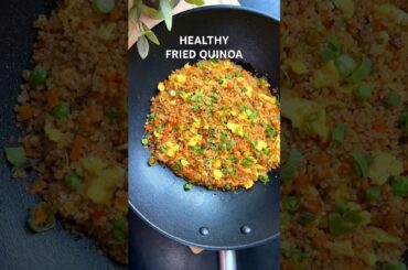 Healthy and Delicious Fried Quinoa #shorts