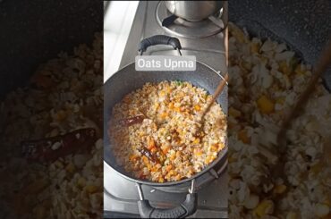 Oats Upma #oatsupma #oats #oatsrecipe #healthybreakfast #breakfast #viralshorts #shorts #viral