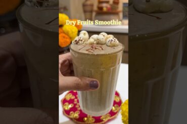 S-5, Ep-5 Of Healthy Navratri Recipes “Dry Fruits Smoothie”