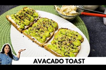 Avocado Toast Recipe Healthy & Quick Breakfast | Brown Bread Toast Ideas Easy Toasties avacado toast