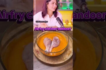 airfry chicken tandoori recipe #celebrity #podcast #airfryerrecipes #chicken #healthy  @bhartitv