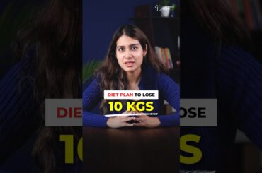Diet PLAN to lose 10 KGS