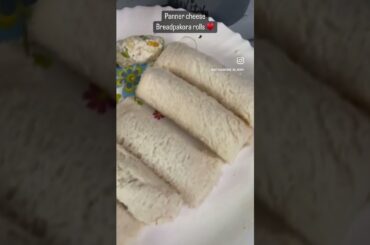 Panner cheese rolls #ytshorts #viral #trendingshorts #foodblogger #recipe #breadrecipes #healthy