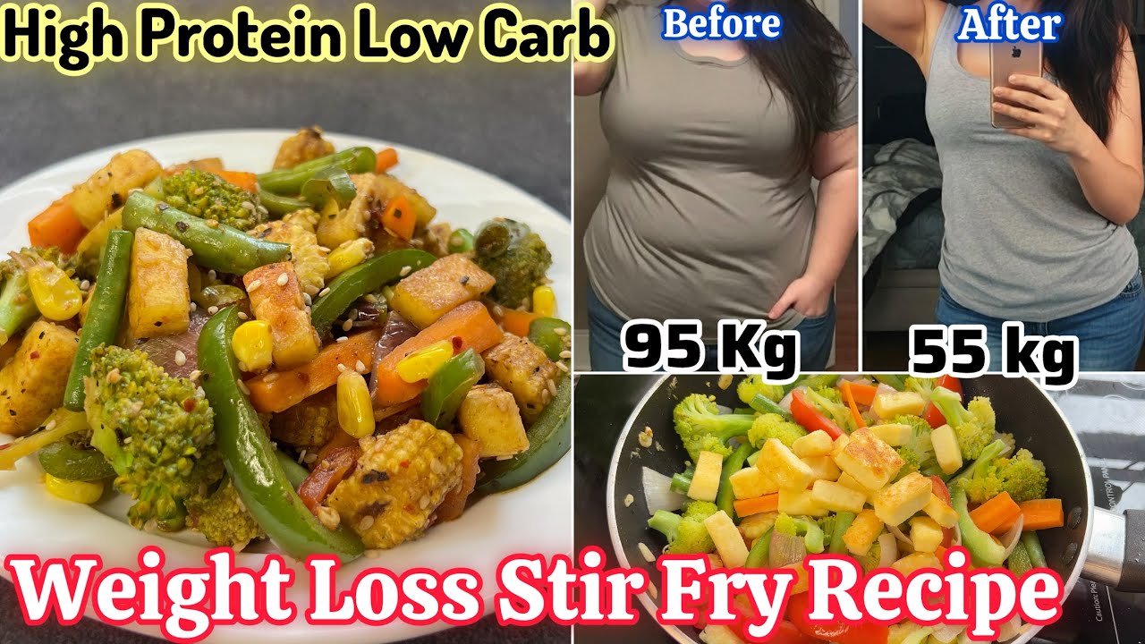 High Protein Veg Stir Fry for Weight Loss.Quick & Healthy Weight Loss Dinner Idea.Vegetable Stir Fry High Protein Veg Stir Fry for Weight Loss.Quick & Healthy Weight Loss Dinner Idea.Vegetable Stir Fry