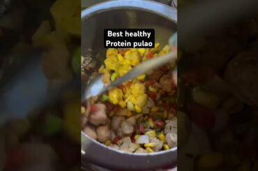 Healthy protein pulao khaya hai ? #trendingshorts #youtubeshorts #dailyvlog #healthyrecipes