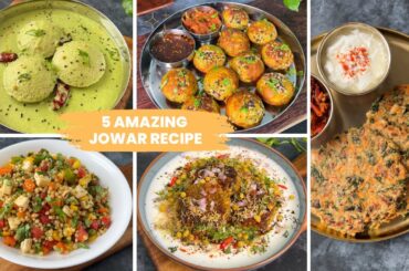 5 Amazing Jowar Recipes | Healthy Millet Recipes | Easy Breakfast/Lunch Ideas | Neha Goyal