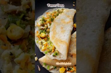 Paneer Dosa #food #recipe #cooking #reels #foodie #shorts #dosa #breakfast #healthy #weightloss #yum