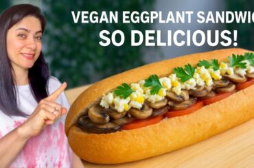 Vegan Eggplant Sandwich, Easy, Healthy & So Delicious, Mrs Vegan