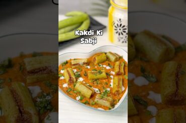 Desi Kakdi Ki Sabzi | Healthy & Flavour-Packed Cucumber Recipe #shorts #cucumber  #healthy