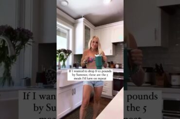 5 meals to repeat to drop 8-10lbs by summer
