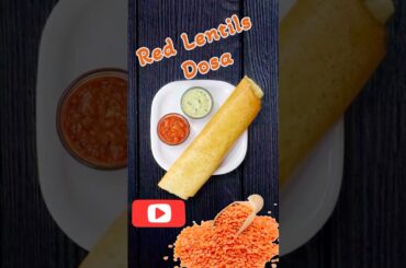 Lentil Dosa Recipe | Protein Rich Breakfast | Easy Breakfast ideas | Food Shorts | South Indian food