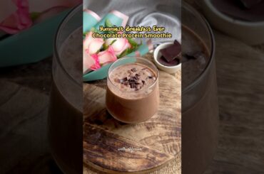 Chocolate protein smoothie | High Protein recipes | Healthy breakfast ideas | Smoothie recipes