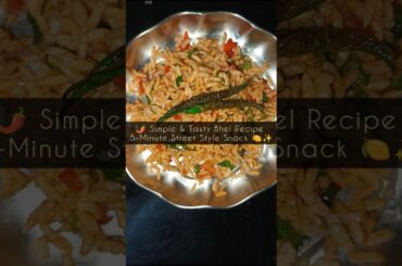 cooking without fire | how to make Bhel puri at home  #easyrecipe #shorts #bhelpuri #ytshorts