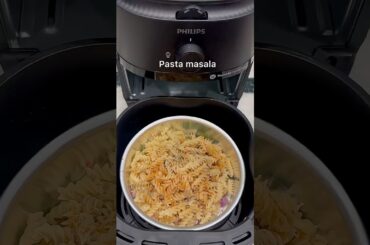 Pasta Recipe in Air Fryer #shorts #viral #trending #youtubeshorts #ytshorts #yt #viralshort