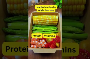 Healthy Lunches For Weight Loss Easy #shorts #lighterfitterhealthier