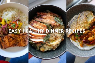 Easy Healthy Dinner Recipes
