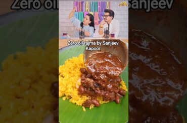 zero oil rajma chawal recipe by chef Sanjeev Kapoor #shorts #food @recipe_goal07