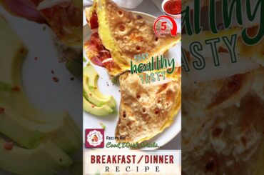 Quick & Delicious Breakfast or Dinner Recipe